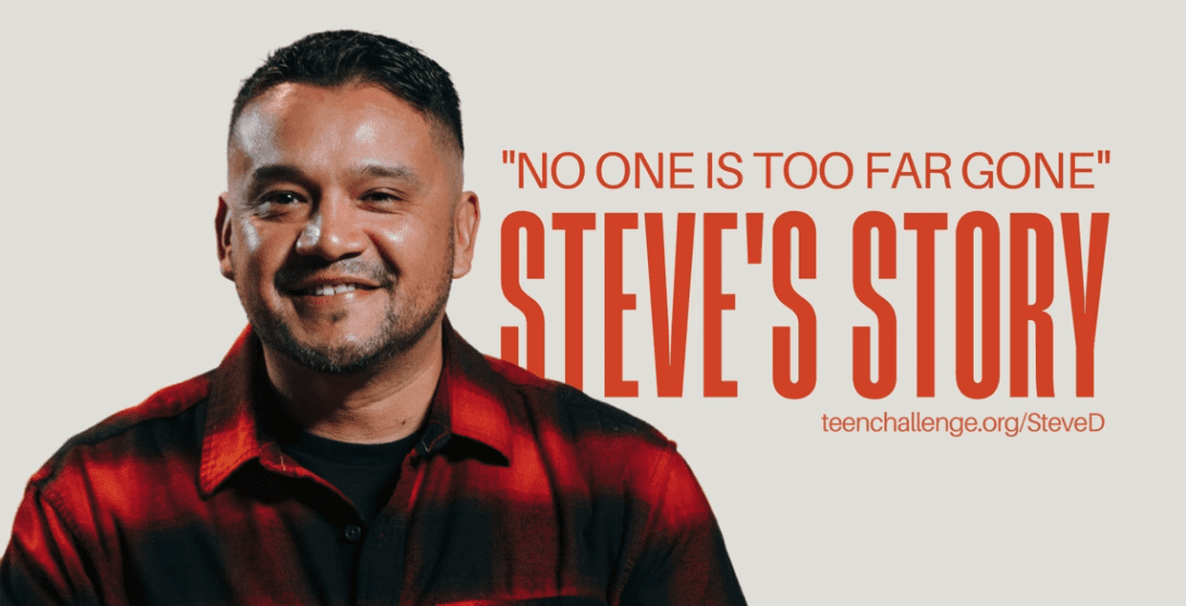 "No One is Too Far Gone" - Steve's Story